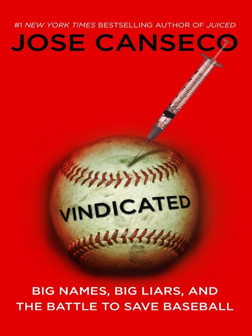 Title details for Vindicated by Jose Canseco - Available